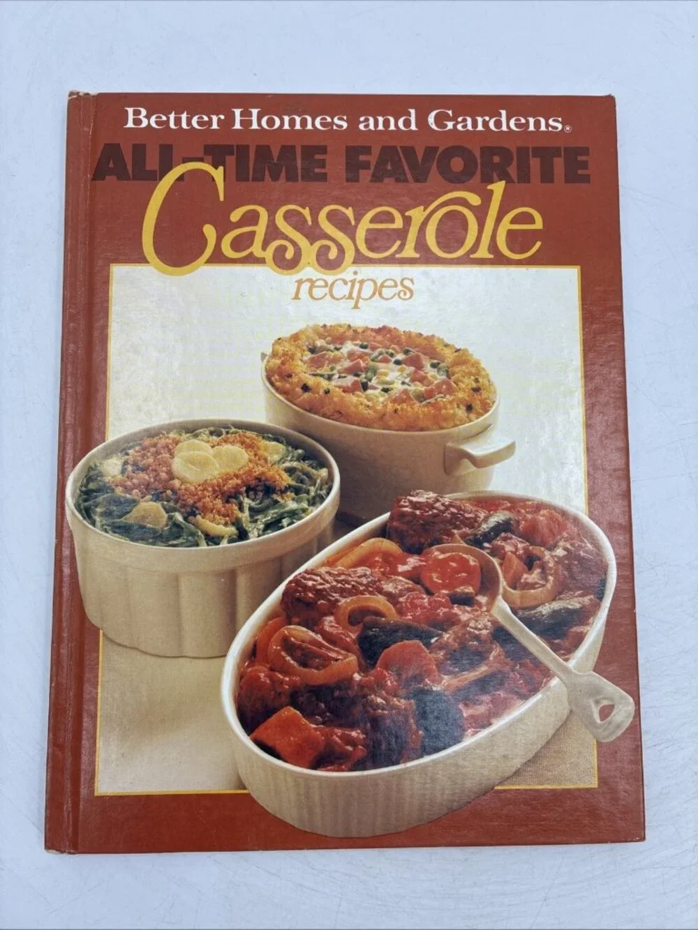 Better Homes & Gardens All-Time Favorite Casserole Recipes Cookbook 1977 Vintage